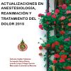 Actualizaciones de Anestesiología, Reanimación y Tratamiento del Dolor 2015