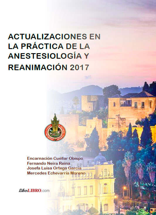 ACTUALIZACIONES EN LA PRÁCTICA DE LA ANESTESIOLOGÍA Y REANIMACIÓN 2017